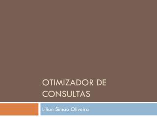 Otimizador de consultas