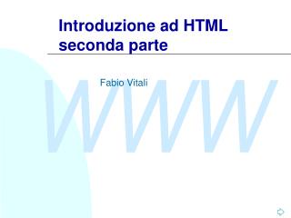 Introduzione ad HTML seconda parte