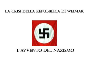 La crisi della Repubblica di Weimar