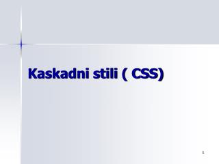 Kaskadni stili ( CSS)