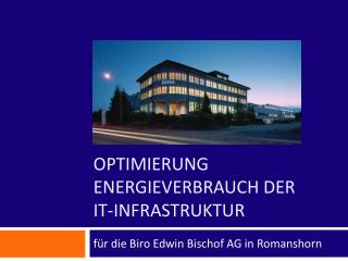 Optimierung Energieverbrauch der IT-Infrastruktur