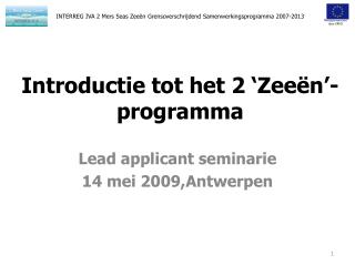 Introductie tot het 2 ‘Zeeën’- programma