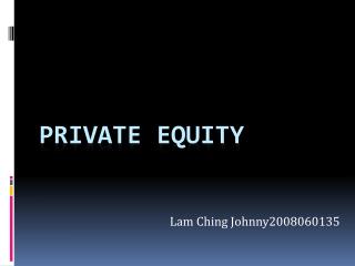 Private Equity