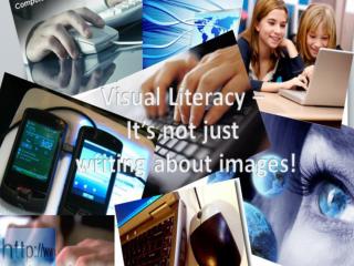 What is visual literacy?