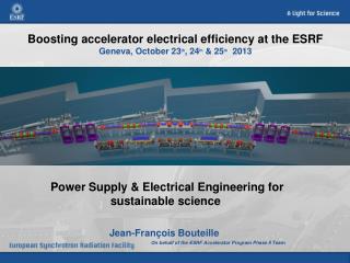 Power Supply &amp; Electrical Engineering for sustainable science Jean-François Bouteille