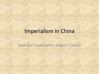 Imperialism in China