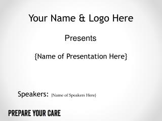 Your Name & Logo Here