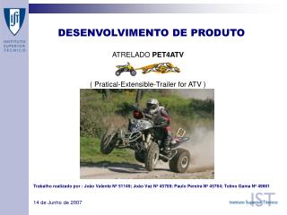 ATRELADO PET4ATV ( Pratical-Extensible-Trailer for ATV )