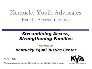 Kentucky Youth Advocates Benefit Access Initiative