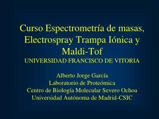 Oferta del Servicio de Proteómica