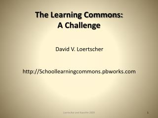 The Learning Commons: A Challenge