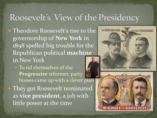 Roosevelt’s View of the Presidency