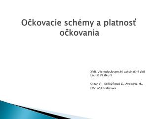 Očkovacie schémy a platnosť očkovania