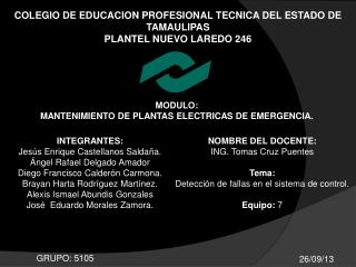 COLEGIO DE EDUCACION PROFESIONAL TECNICA DEL ESTADO DE TAMAULIPAS PLANTEL NUEVO LAREDO 246