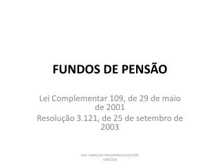 FUNDOS DE PENSÃO