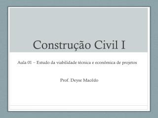 Construção Civil I