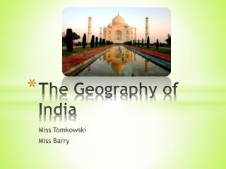 The Geography of India