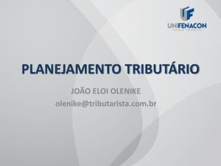 PLANEJAMENTO TRIBUTÁRIO