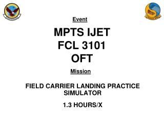 MPTS IJET FCL 3101 OFT