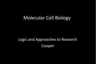Molecular Cell Biology