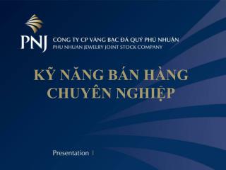 KỸ NĂNG BÁN HÀNG CHUYÊN NGHIỆP