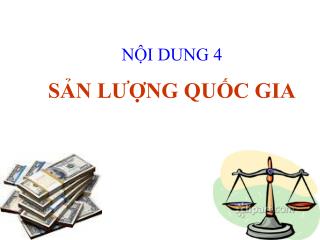 NỘI DUNG 4 SẢN LƯỢNG QUỐC GIA