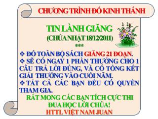 TIN LÀNH GIĂNG (CHÚA NHẬT 18/12/2011) *** ĐỐ TOÀN BỘ SÁCH GIĂNG 21 ĐOẠN .