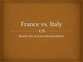 France vs. Italy