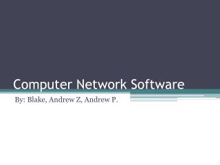 Computer Network Software