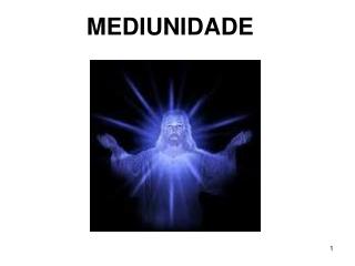MEDIUNIDADE