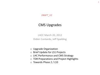 CMS Upgrades