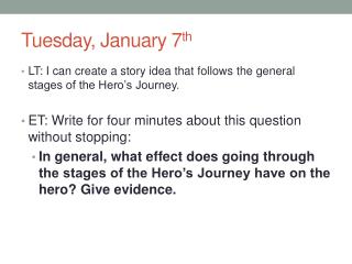 Tuesday, January 7 th
