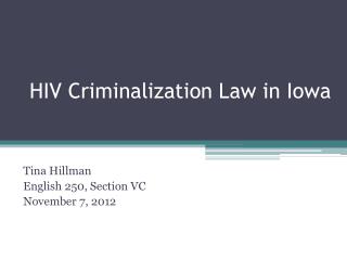 HIV Criminalization Law in Iowa