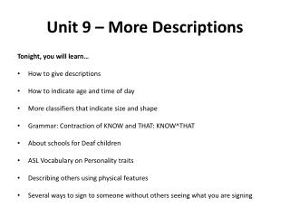 Unit 9 – More Descriptions