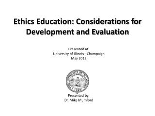 Ethics Education: Considerations for Development and Evaluation