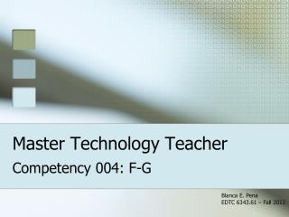 Master Technology Teacher