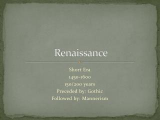 Renaissance