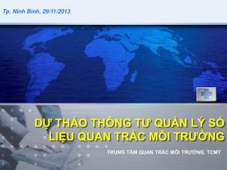 DỰ THẢO THÔNG TƯ QUẢN LÝ SỐ LIỆU QUAN TRẮC MÔI TRƯỜNG