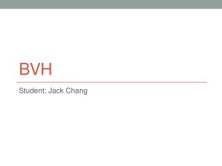BVH