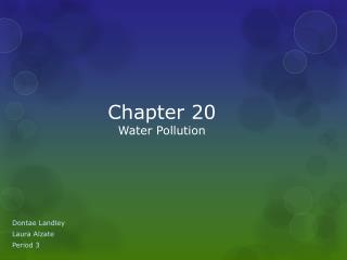 Chapter 20 Water Pollution