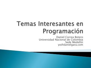 Temas Interesantes en Programación