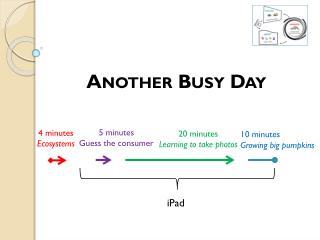 Another Busy Day