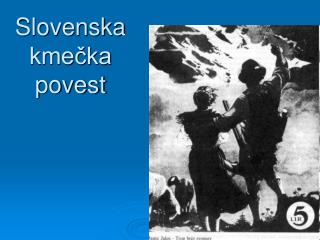 Slovenska kmečka povest