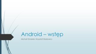 Android – wstęp