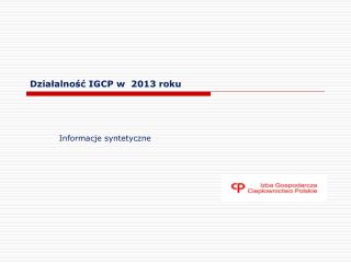 Działalność IGCP w 2013 roku