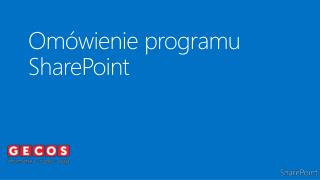 Omówienie programu SharePoint