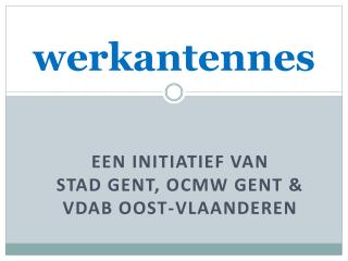 w erkantennes