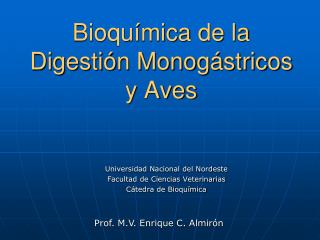 Bioquímica de la Digestión Monogástricos y Aves