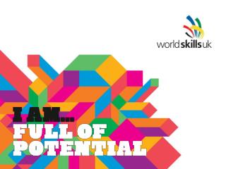 WorldSkills UK – National Apprenticeship Service Marketing and communications update