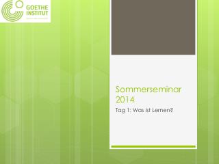 Sommerseminar 2014